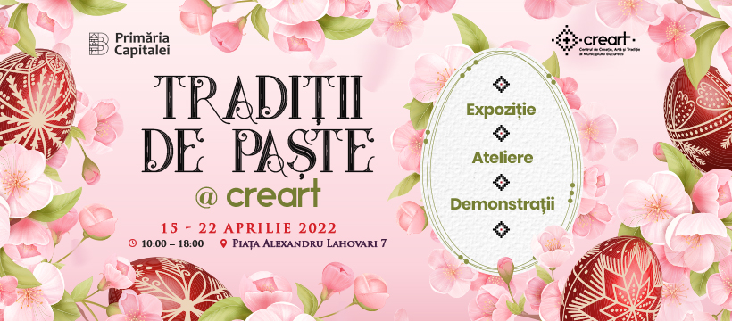 Tradiții de Paște @ CREART