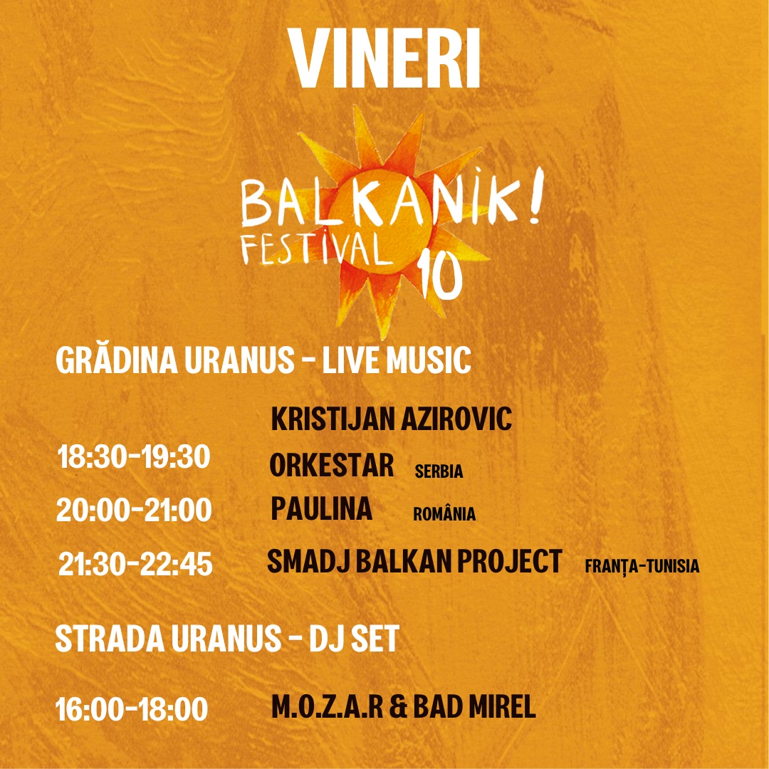 PROGRAM BALKANIK FESTIVAL Vineri