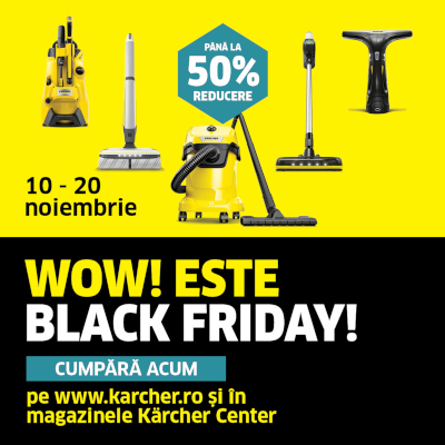 Black Friday la Kärcher România: până la 50% discount la peste 50 de produse