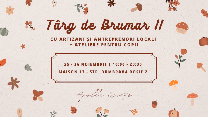 Apolla Events vă invită la Târg de Brumar II