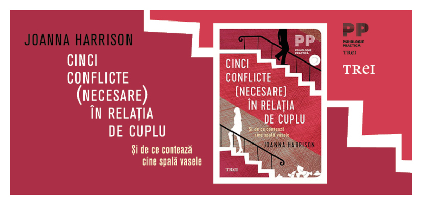 Cinci conflicte (necesare) în relația de cuplu. Și de ce contează cine spală vasele