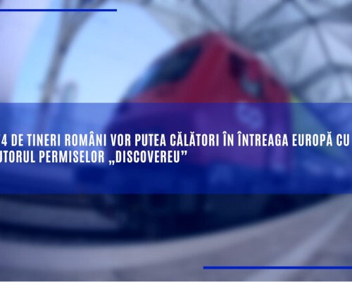 1974 de tineri români vor putea călători în întreaga Europă cu ajutorul permiselor „DiscoverEU”