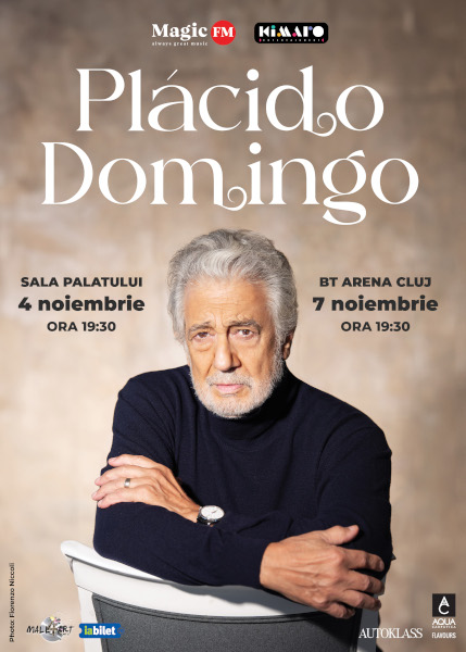 eprogramarea concertelor Placido Domingo: 4 Noiembrie – București şi 7 Noiembrie Cluj-Napoca