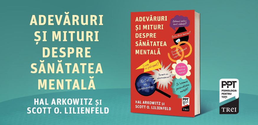 Adevăruri și mituri despre sănătatea mentală