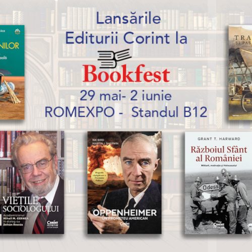 Ce au în comun Oppenheimer, Gh. Maurer, Matei Cazacu și Traian Vuia? Lansările Editurii Corint de la Bookfest 2024