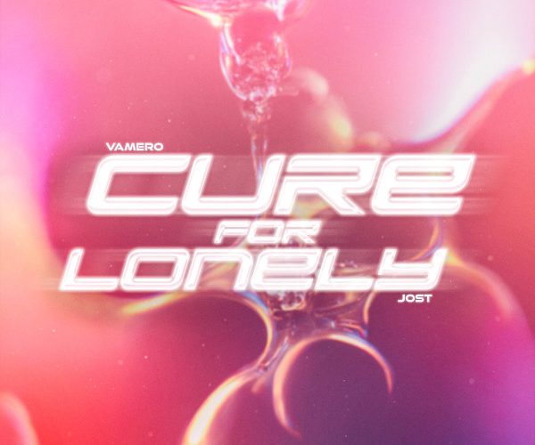VAMERO x Jost - Cure For Lonely