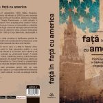 Editura Publisol lansează „Față în față cu America” –
