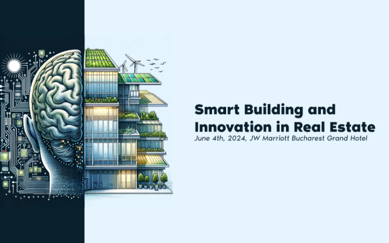 Cea de-a IV-a ediție a conferinței „Smart Building and Innovation in Real Estate”. Află de la profesioniști din importante companii care sunt principalele noutăți și tendințe în ceea ce privește clădirile inteligente