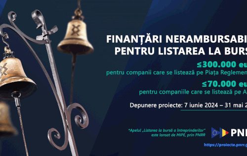 Ministerul Investițiilor și Proiectelor Europene oferă din 7 iunie finanțări nerambursabile de până la 300.000 de euro pentru companiile care se listează la Bursa de Valori București