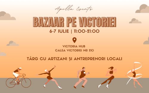 Apolla Events vă invită la Bazaar pe Victoriei pe 27-28 iulie