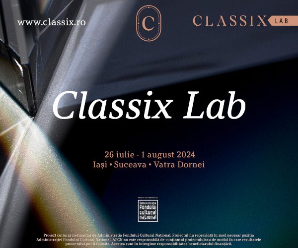 Classix Lab 2024 – noi orizonturi și oportunități pentru tinerii artiști