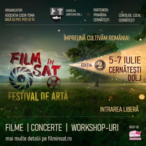 Film în Sat, festival de artă în mediul rural revine la Cernătești, Dolj, între 5–7 iulie