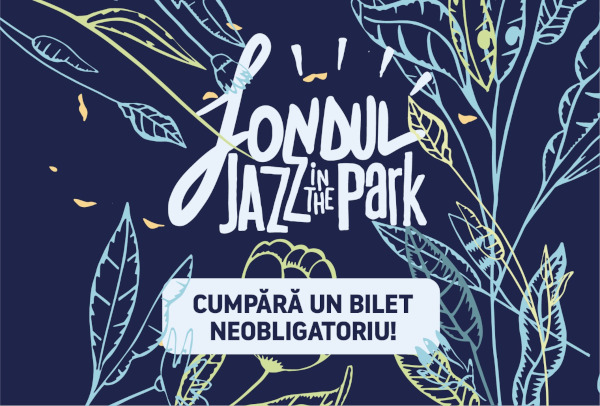 Fondul Jazz in the Park revine odată cu Jazz in the Park Competition 2024