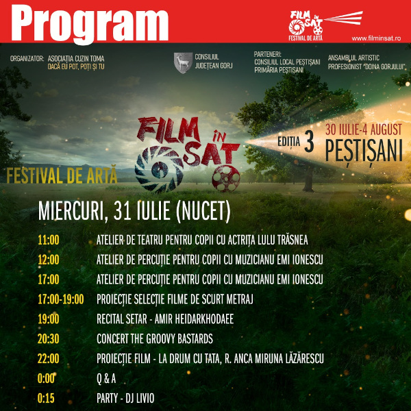 Program Film în Sat Peștișani_31 iulie