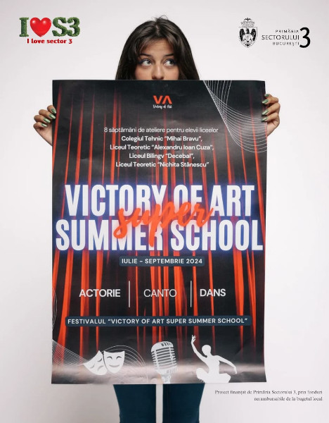 Proiectul "VICTORY OF ART SUPER SUMMER SCHOOL" –  Un Nou Reper în Educația Alternativă prin Arte Performative pentru Liceele din Sectorul 3