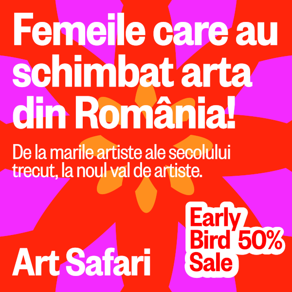 Art Safari Femei o nouă ediție din 6 septembrie