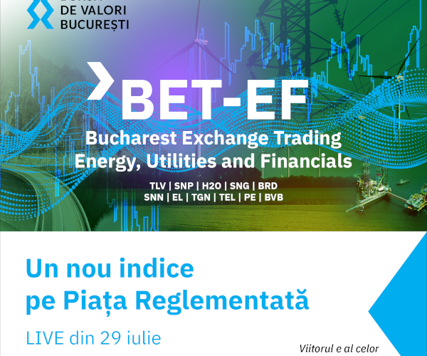 Bursa de Valori București (BVB) lansează Bucharest Exchange Trading Energy Utilities and Financials (BET-EF)