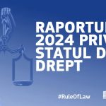 Raportul din 2024 privind statul de drept: la a 5-a ediție UE este mai bine pregătită să facă față provocărilor legate de statul de drept