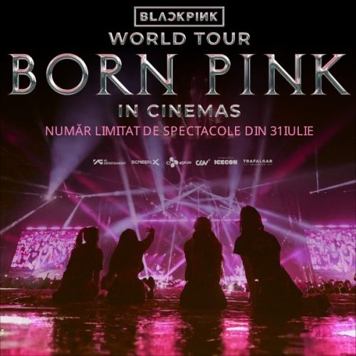 Turneul BORN PINK al trupei BLACKPINK, care a captivat lumea, ajunge pe marile ecrane, la Happy Cinema