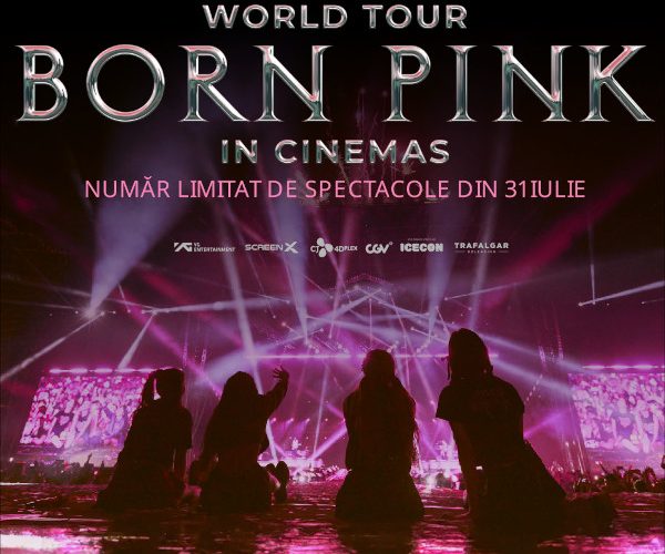 Turneul BORN PINK al trupei BLACKPINK, care a captivat lumea, ajunge pe marile ecrane, la Happy Cinema