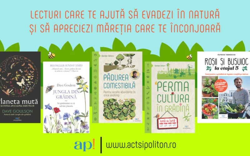 Lecturi care te ajută să evadezi în natură și să apreciezi măreția care te înconjoară