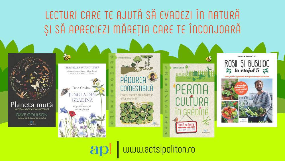 Lecturi care te ajută să evadezi în natură și să apreciezi măreția care te înconjoară