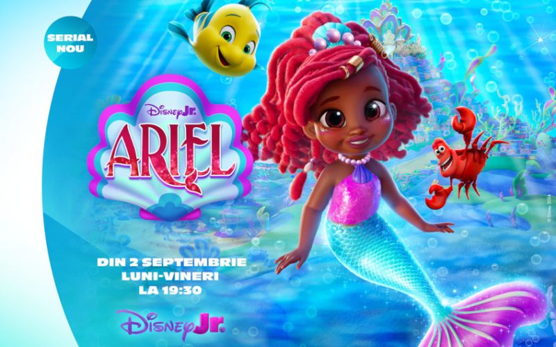 "Ariel" se lansează la Disney Jr. pe 2 septembrie la 19:30