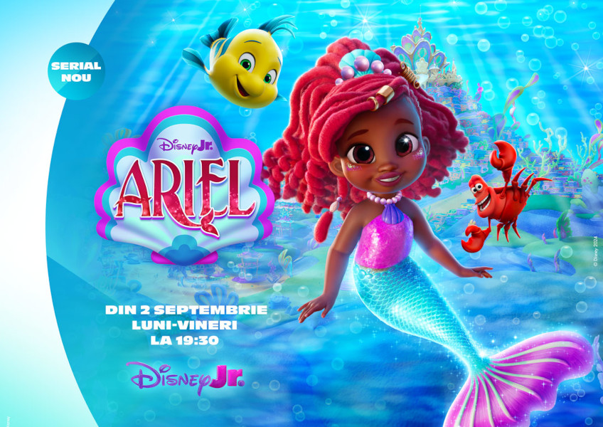 "Ariel" se lansează la Disney Jr. pe 2 septembrie la 19:30