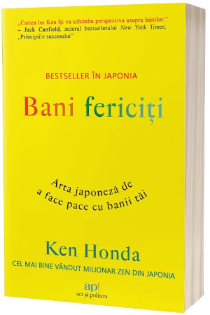 recenzie Bani fericiți: Arta japoneză de a face pace cu banii tăi Ken Honda