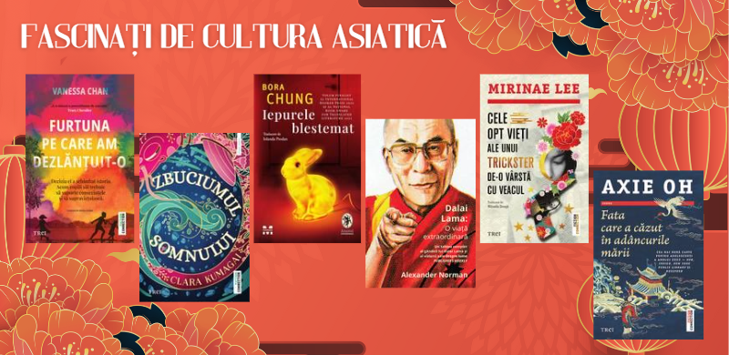 Fascinat(ă) de cultura asiatică? Descoperă 6 cărți pe gustul tău