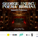 ZIUA ENESCU la MINA – Museum of Immersive New Art: George Enescu – Poema Română: Immersive Experience acces gratuit