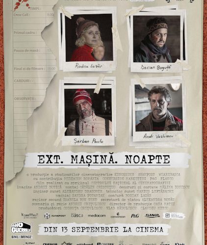 EXT. MAȘINĂ. NOAPTE – cu Rodica Lazăr, Dorian Boguță, Șerban Pavlu și Andi Vasluianu – din 13 septembrie la cinema