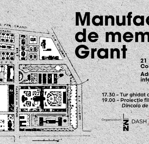 Manufactura de Memorie Grant: proiecții de film documentar și tur ghidat într-un proiect despre conservarea patrimoniului și întoarcerea la istoria cartierului