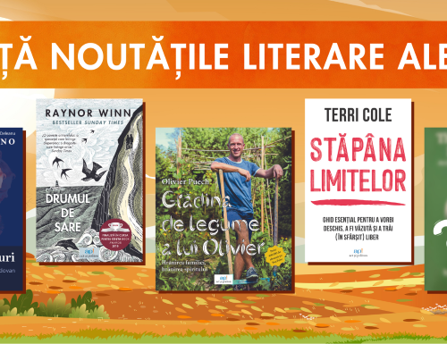 ap! anunță noutățile literare ale toamnei: povești inspiraționale, pline de înțelepciune, ghiduri practice și romane de neuitat