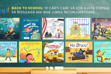 Back to School: 10 cărți care vă vor ajuta copilul să înțeleagă  mai bine lumea înconjurătoare