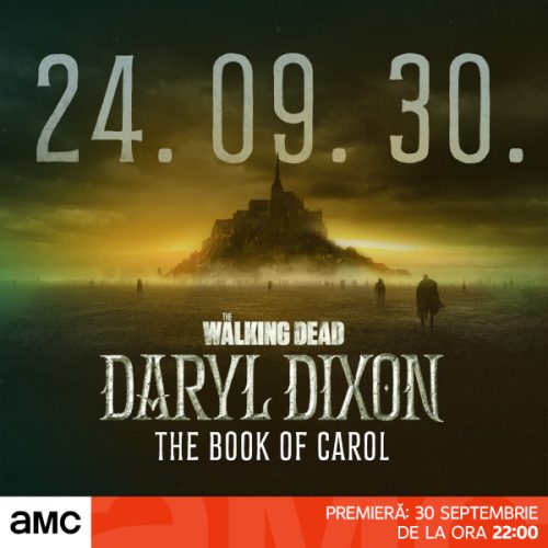 „The Walking Dead: Daryl Dixon”, revine cu un al doilea sezon senzațional în premieră la AMC