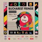 Bucharest Fringe – Maratonul Teatrului Independent Ediția a 14-a 13 – 22 septembrie