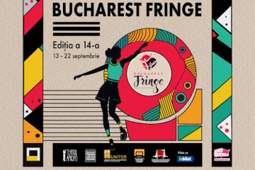 Începe Festivalul Bucharest Fringe – Maratonul Teatrului Independent Ediția a 14-a, 13 – 22 septembrie