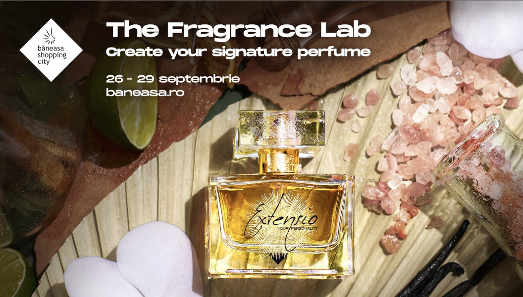 Noile colecții de toamnă-iarnă din Băneasa Shopping City completate de experiența unică The Fragrance Lab  26-29 septembrie