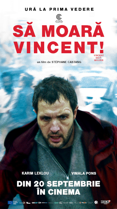 Să moară Vincent! / Vincent doit mourir: un thriller absurd despre violența socială și relațiile umane, din 20 septembrie în cinematografe