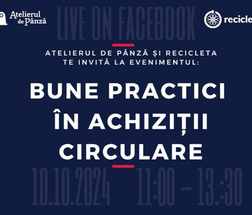 Viitor Plus și programele sale UPA, Atelierul de Pânză și Recicleta, au identificat cele mai bune practici și parteneriate strategice în achizițiile sustenabile