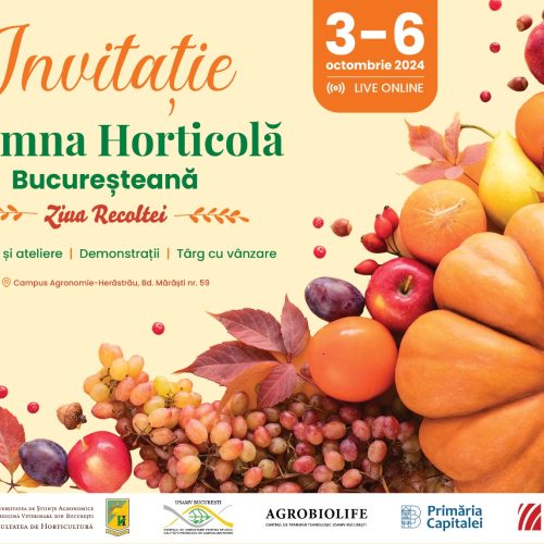 Toamna Horticolă Bucureșteană – Ziua Recoltei, cel mai important eveniment de sezon, are loc între 3-6 octombrie 2024, în campusul USAMV București