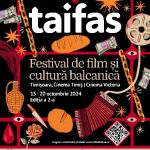 Festivalul Taifas 2024 începe la Timișoara: 6 zile cu filme balcanice și evenimente speciale