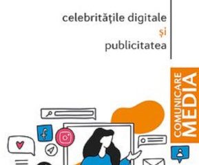 Celebritățile digitale și publicitatea