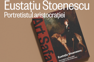 Art Safari lansează albumul „Eustațiu Stoenescu. Portretistul aristocrației”