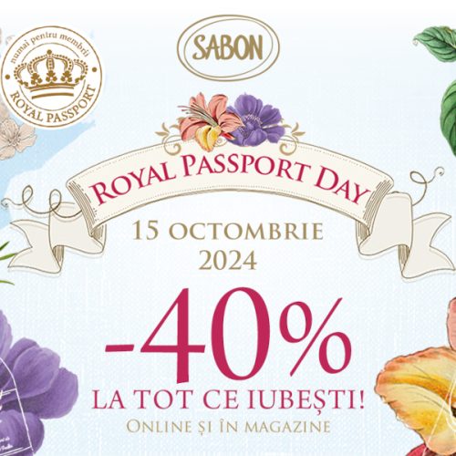 Pe 15 octombrie ai 40% discount de Royal Passport Day