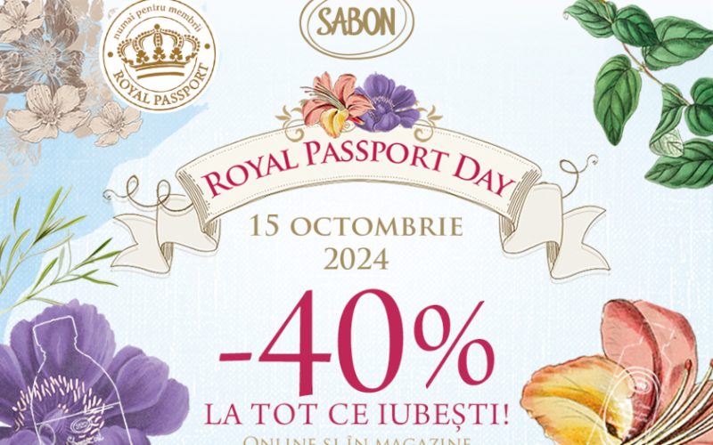 Pe 15 octombrie ai 40% discount de Royal Passport Day