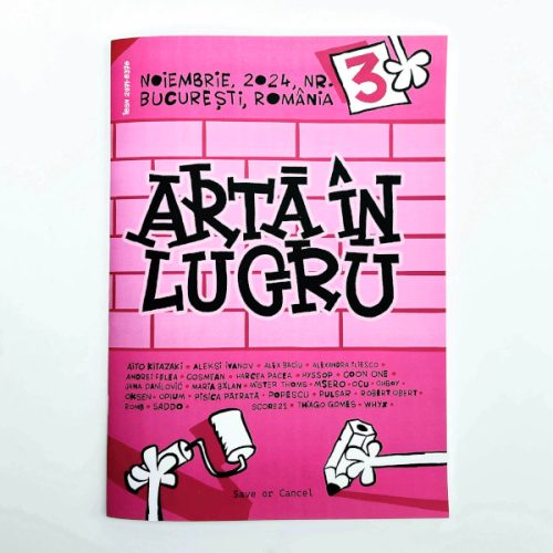 Save or Cancel anunță lansarea revistei „Artă în lucru, nr. 3”