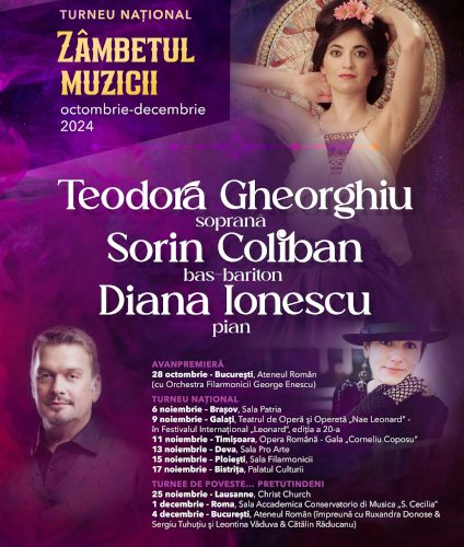 Turneul Naţional Zâmbetul Muzicii, cu soprana Teodora Gheorghiu, bas – baritonul Sorin Coliban şi pianista Diana Ionescu, începe la Brașov pe 6 noiembrie