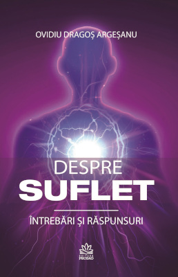 Dr. Ovidiu Dragoș Argeșanu își lansează cel mai recent volum „Despre SUFLET. Întrebări și răspunsuri”, la Gaudeamus 2024